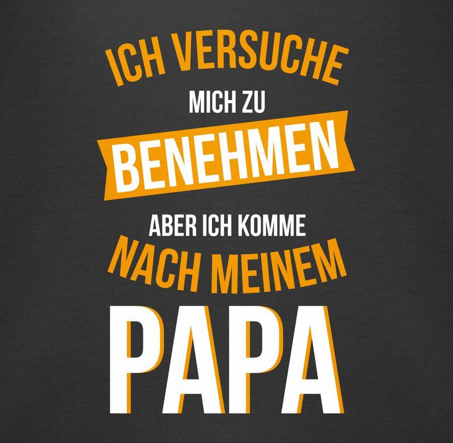 Shirtracer Ich versuche mich zu benehmen Papa orange: T-Shirt Rucksack Shirtracer Letzte 2 Tage