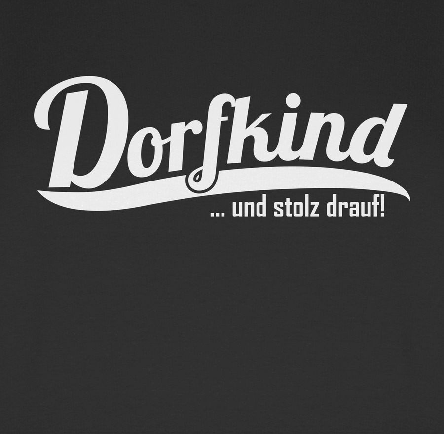 Shirtracer Dorfkind und stolz drauf Weiss Shirts & Mehr Shirtracer Bis zu 50% Rabatt
