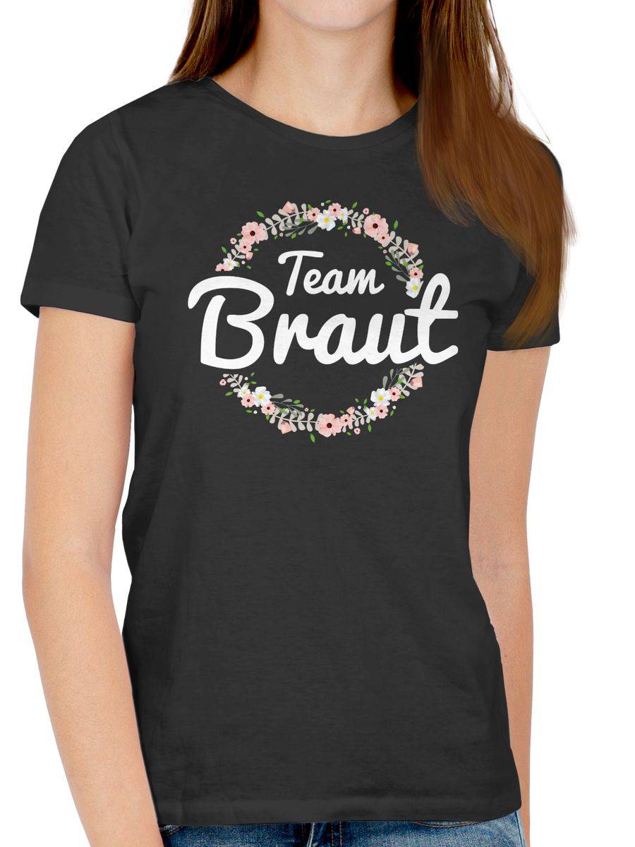 Shirtracer Team Braut Blumenkranz Shirts & Mehr Shirtracer Limitierter Zeitrabatt