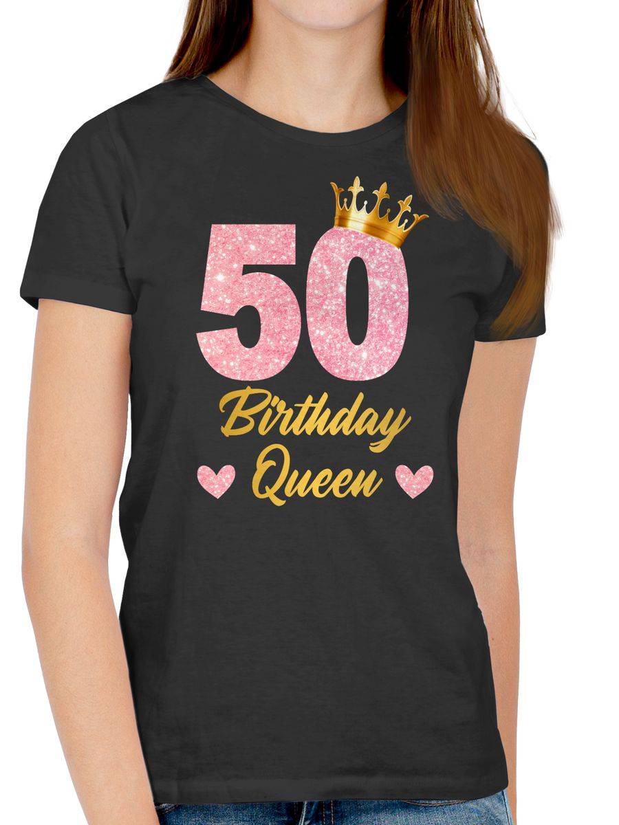 Shirtracer 50 Birthday Queen Geburtstags Königin Geburtstagsgeschenk 50 Shirts & Mehr Shirtracer Exklusive Angebote