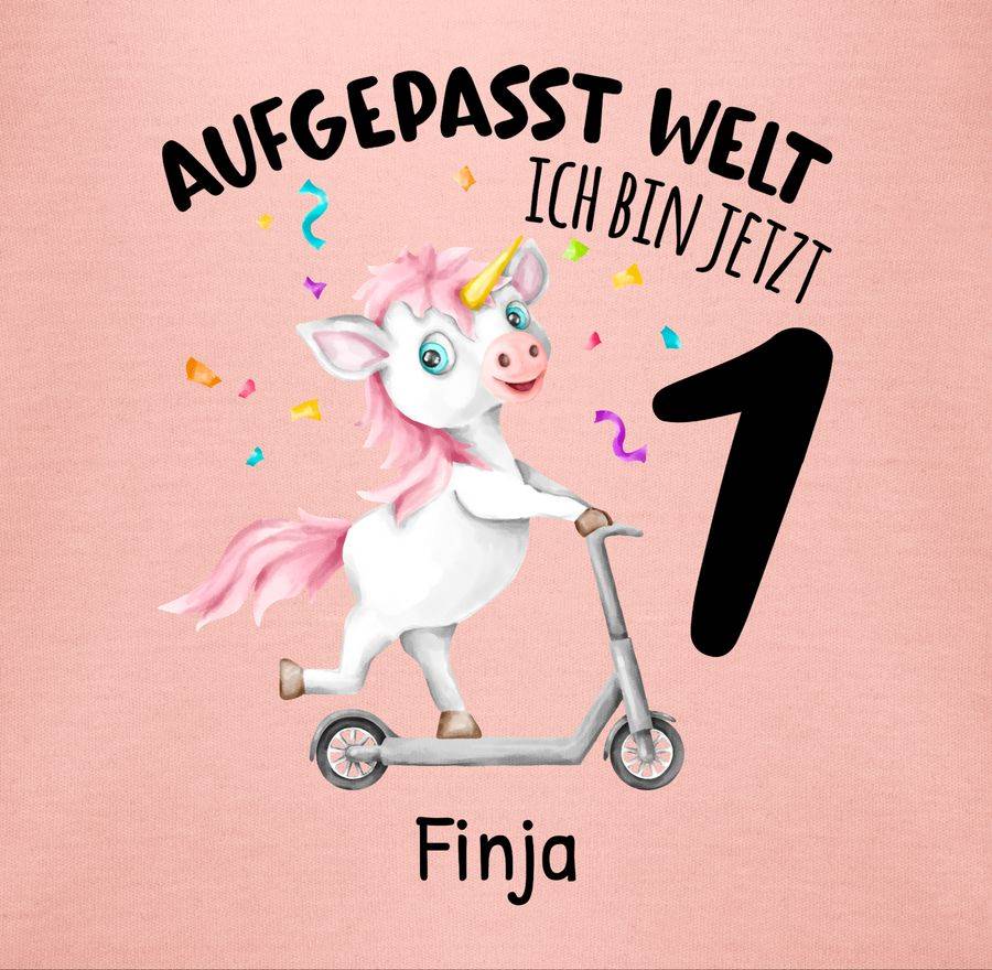 Shirtracer Aufgepasst Welt - Ich bin jetzt 1 - Geburtstagsoutfit Einhorn Ich bin 1 Geschenk Shirtracer Super Sparpreis