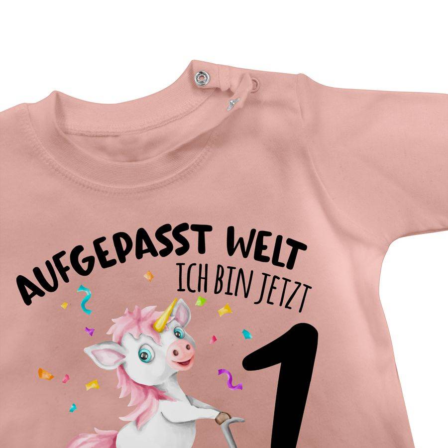 Shirtracer Aufgepasst Welt - Ich bin jetzt 1 - Geburtstagsoutfit Einhorn Ich bin 1 Geschenk Shirtracer Super Sparpreis