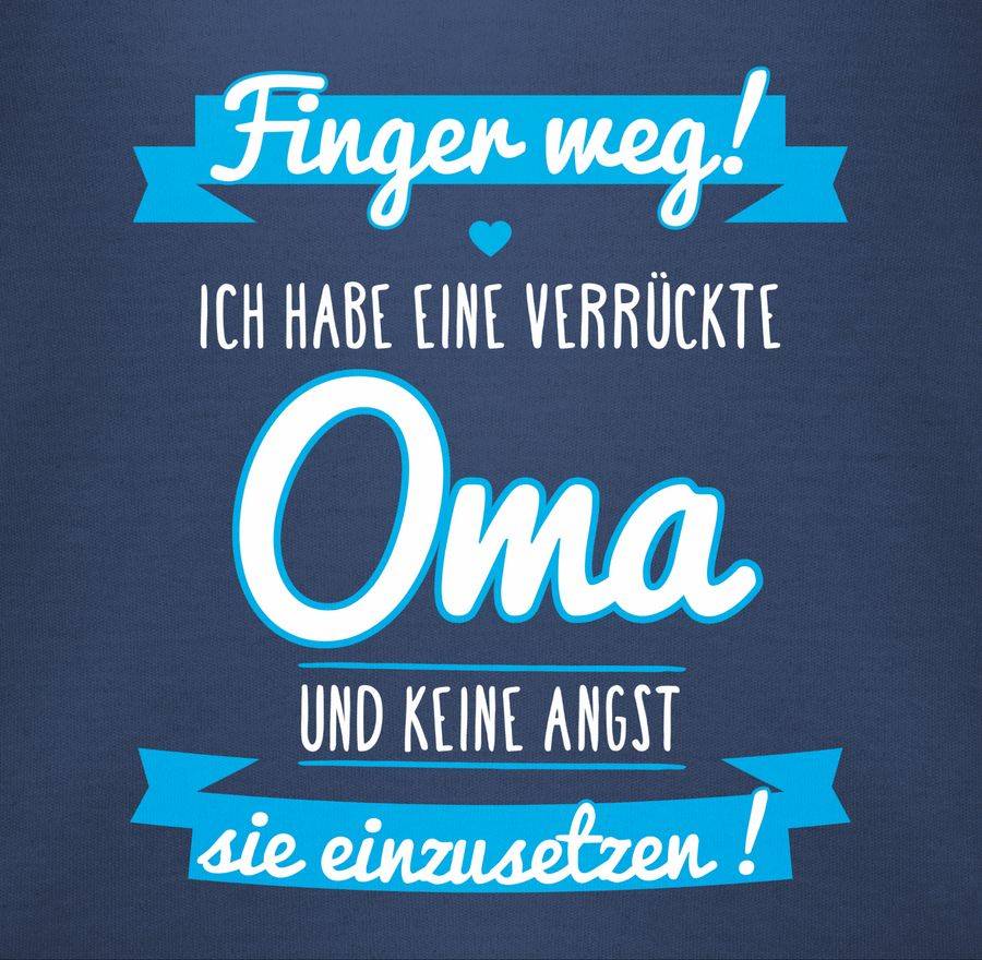 Shirtracer Ich habe eine verrückte Oma blau Shirts & Mehr Shirtracer Im Verkauf