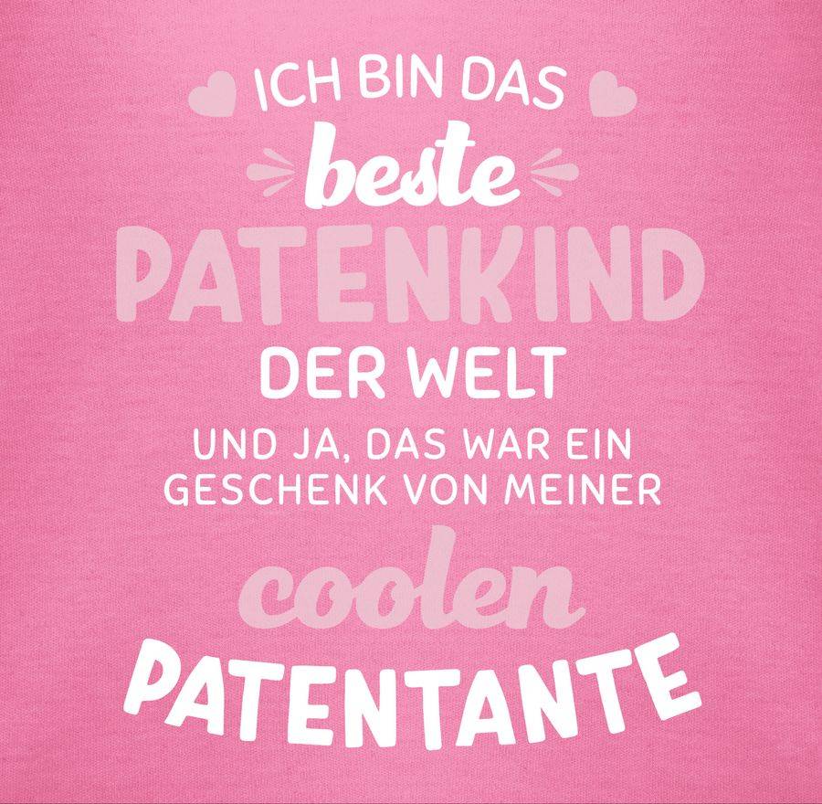 Shirtracer Ich bin das beste Patenkind der Welt weiß/rosa Shirts & Mehr Shirtracer Blitzverkäufe