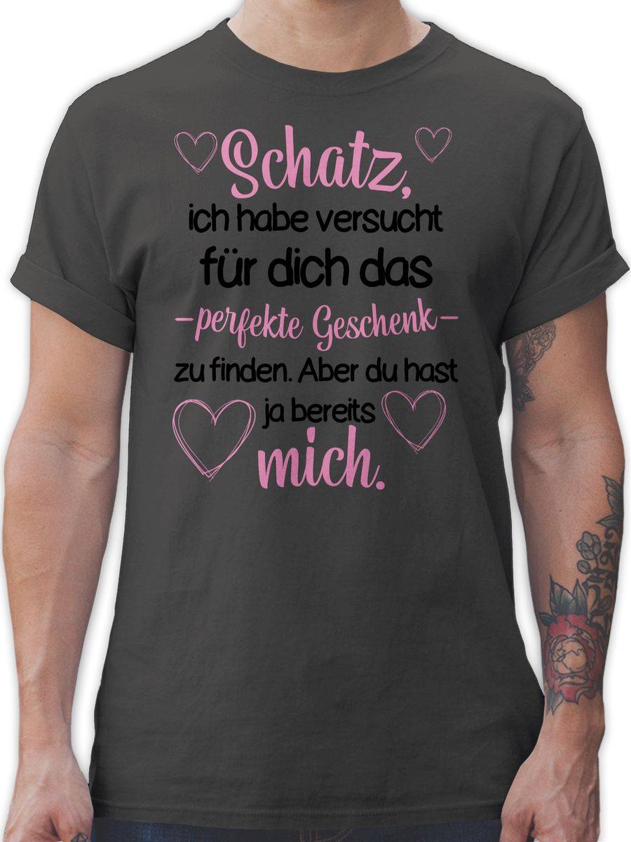 Shirtracer Schatz Ich habe versucht für dich das Geschenk zu finden schwarz/rosa: T-Shirt G Shirtracer