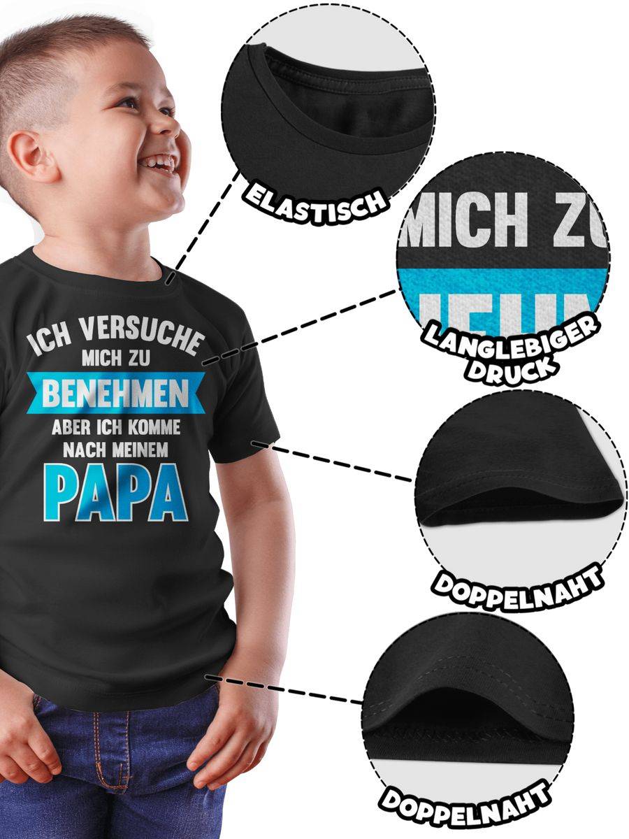 Shirtracer Ich versuche mich zu benehmen aber ich komme nach meinem Papa: Tshirt Rucksack Shirtracer Wochenangebot