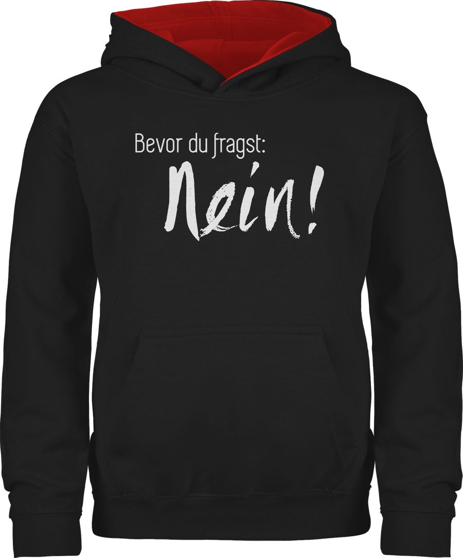 Shirtracer Bevor du fragst: Nein Shirts & Mehr Shirtracer