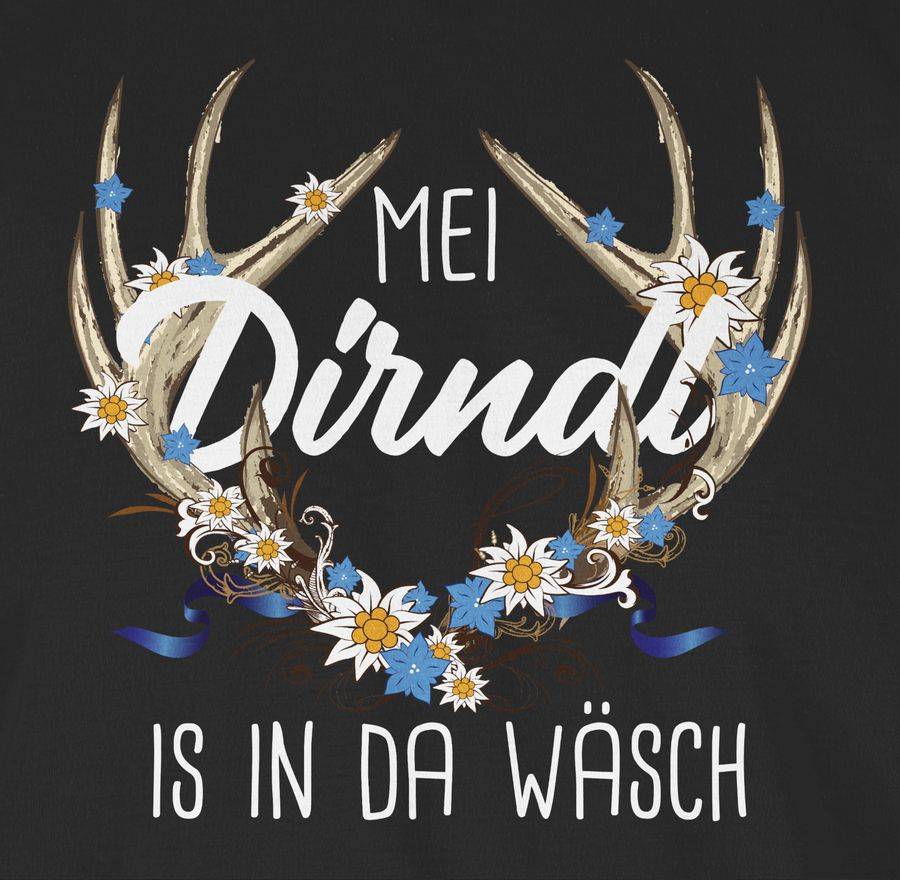 Shirtracer Mei Dirndl is in da Wäsch - mit Hirschgeweih Edelweiß und weißem Schriftzug Sh Shirtracer Neuheiten