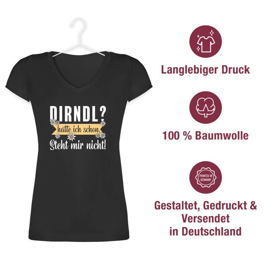 Shirtracer Dirndl - hatte ich schon steht mir nicht Shirts & Mehr Shirtracer zollfrei