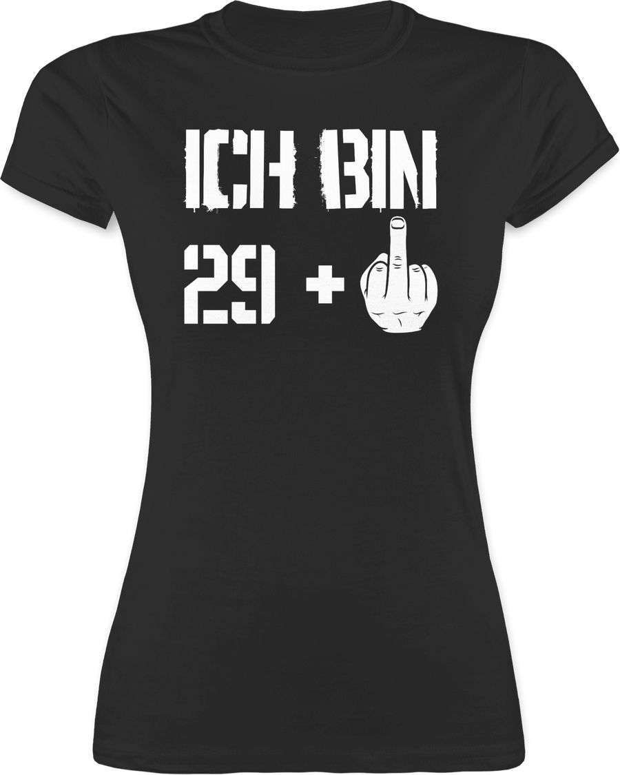 Shirtracer Ich bin neunundzwanzig + Shirts & Mehr Shirtracer Kostenloser Versand
