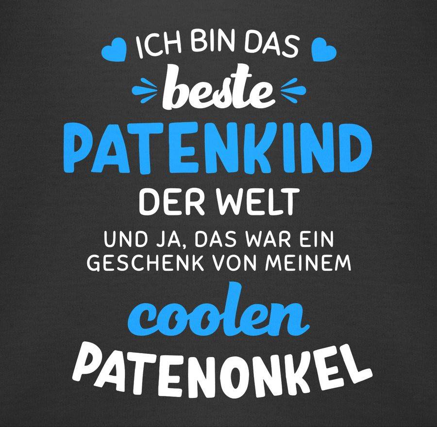 Shirtracer Ich bin das beste Patenkind der Welt weiß/blau Shirts & Mehr Shirtracer Begrenzte Freigabe