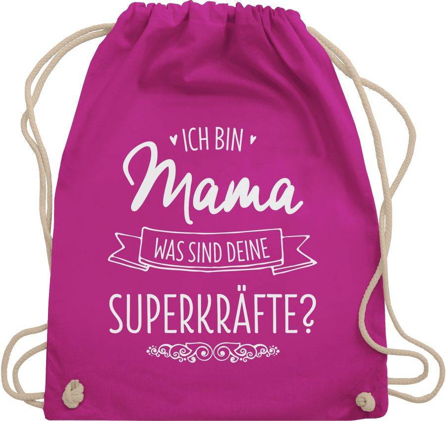 Shirtracer Ich bin Mama - was sind deine Superkräfte: T-Shirt Turnbeutel Shirtracer