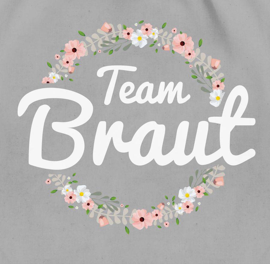 Shirtracer Team Braut Blumenkranz Shirts & Mehr Shirtracer Räumungsverkauf