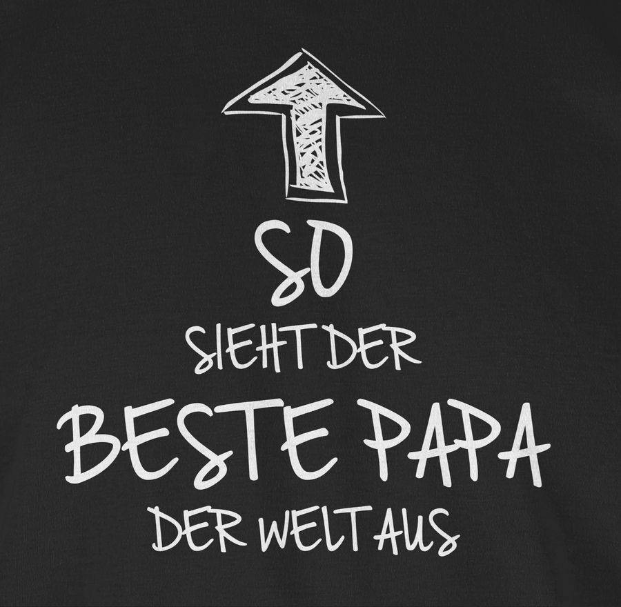 Shirtracer So sieht der beste Papa der Welt aus Shirts & Mehr Shirtracer Wochenangebot