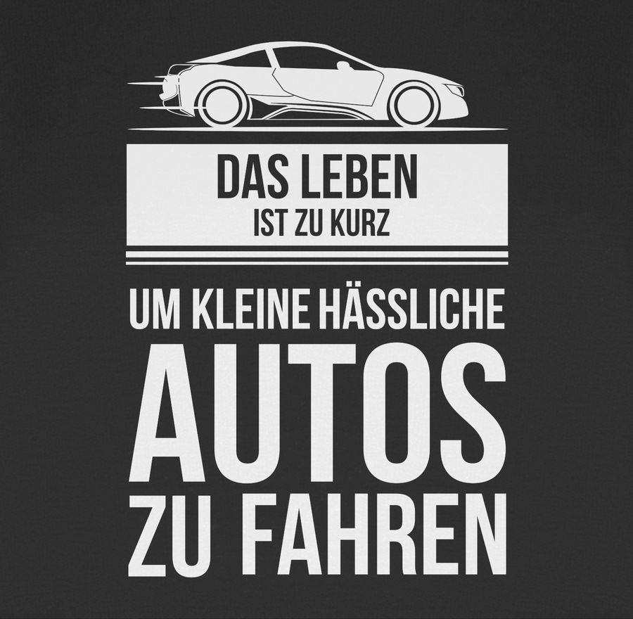 Shirtracer das leben ist zu kurz um kleine hässliche autos zu fahren: T-Shirt Turnbeutel Shirtracer Hotsell